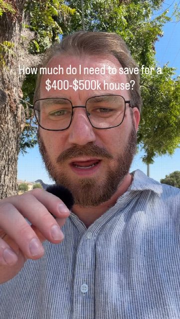 If you’re looking at a $400-$500k house as your first home purchase, I recommend saving...