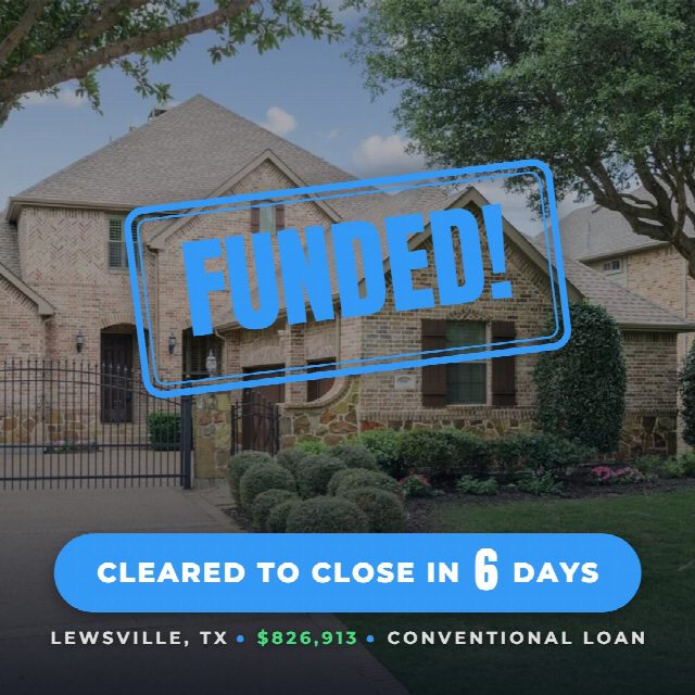 FUNDED! 🎉 Cleared to close in 6 days on this Conventional purchase in Lewisville, TX. T...